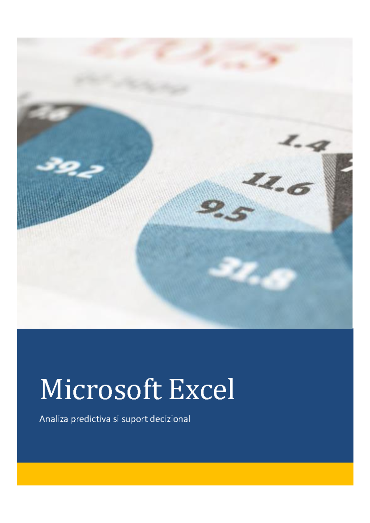 Manual Excel: Analiza Predictivă și Suport Decizional în Excel - Studocu