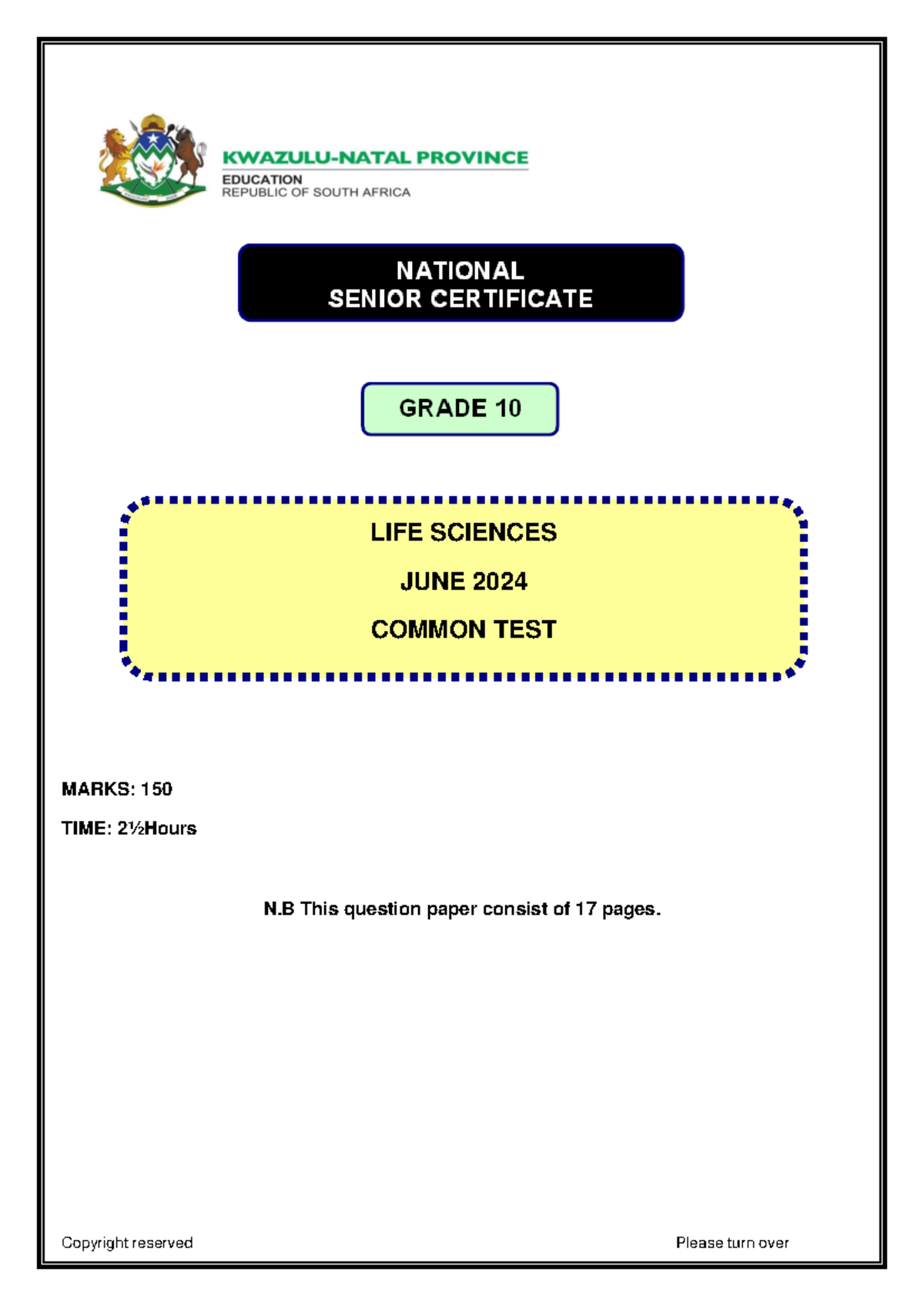 LIFE SCIENCES GRADE 10 JUNE 2024 COMMON TEST QUESTION PAPER - Studocu
