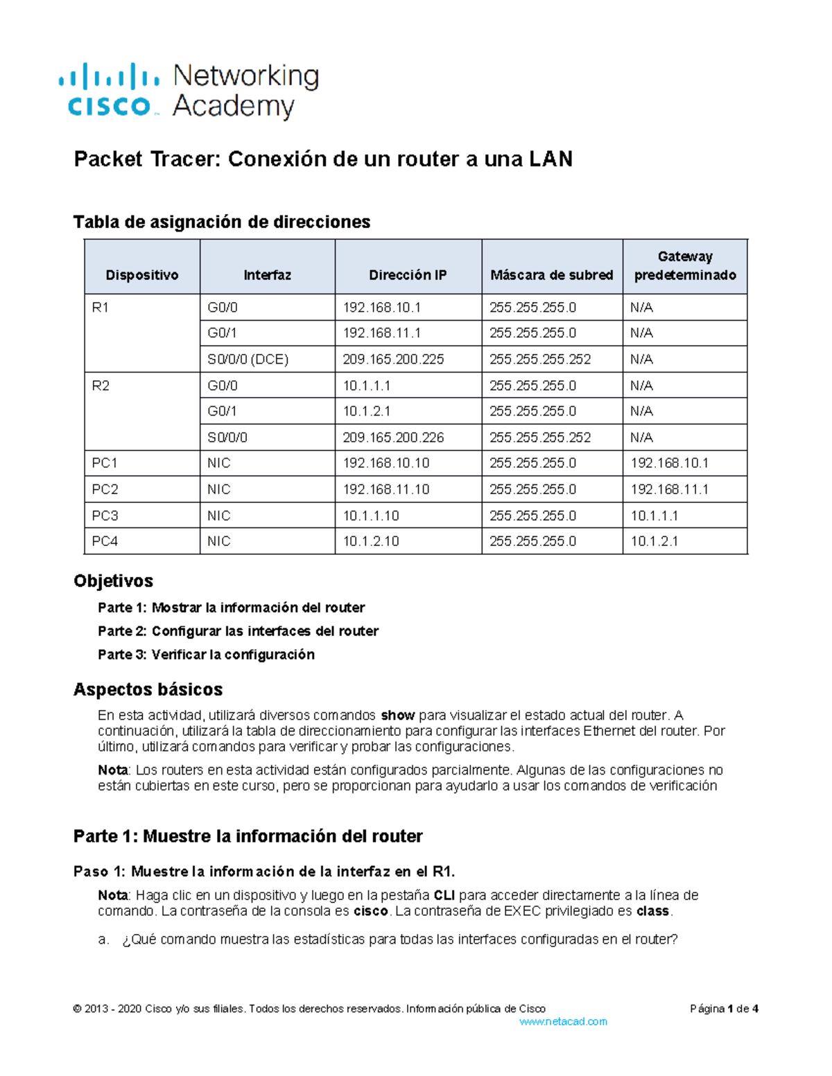 Packet Tracer: Conexión de un Router a una LAN - EP Redes I - Studocu