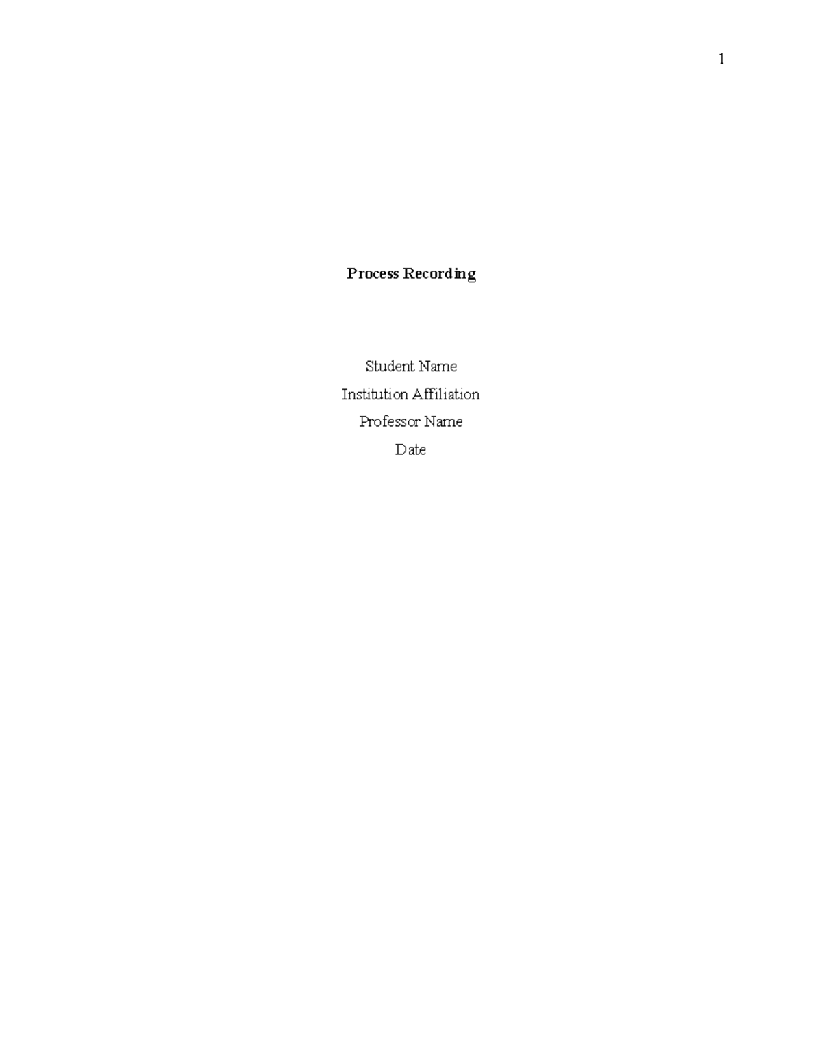 Process Recording: Reflection on Patient Interaction and Communication ...