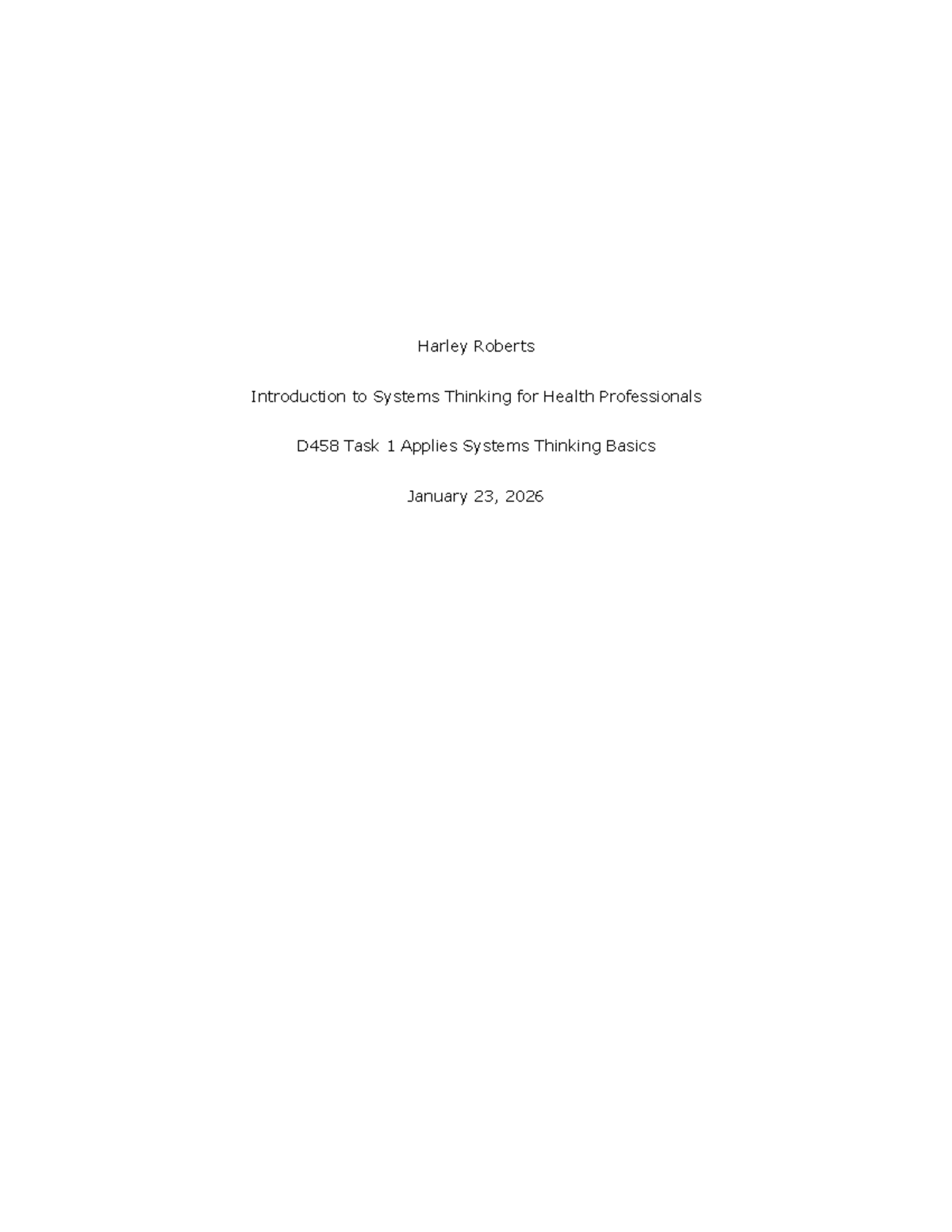 D458 Task 1: Analyzing the Bramble Case Using Systems Thinking - Studocu