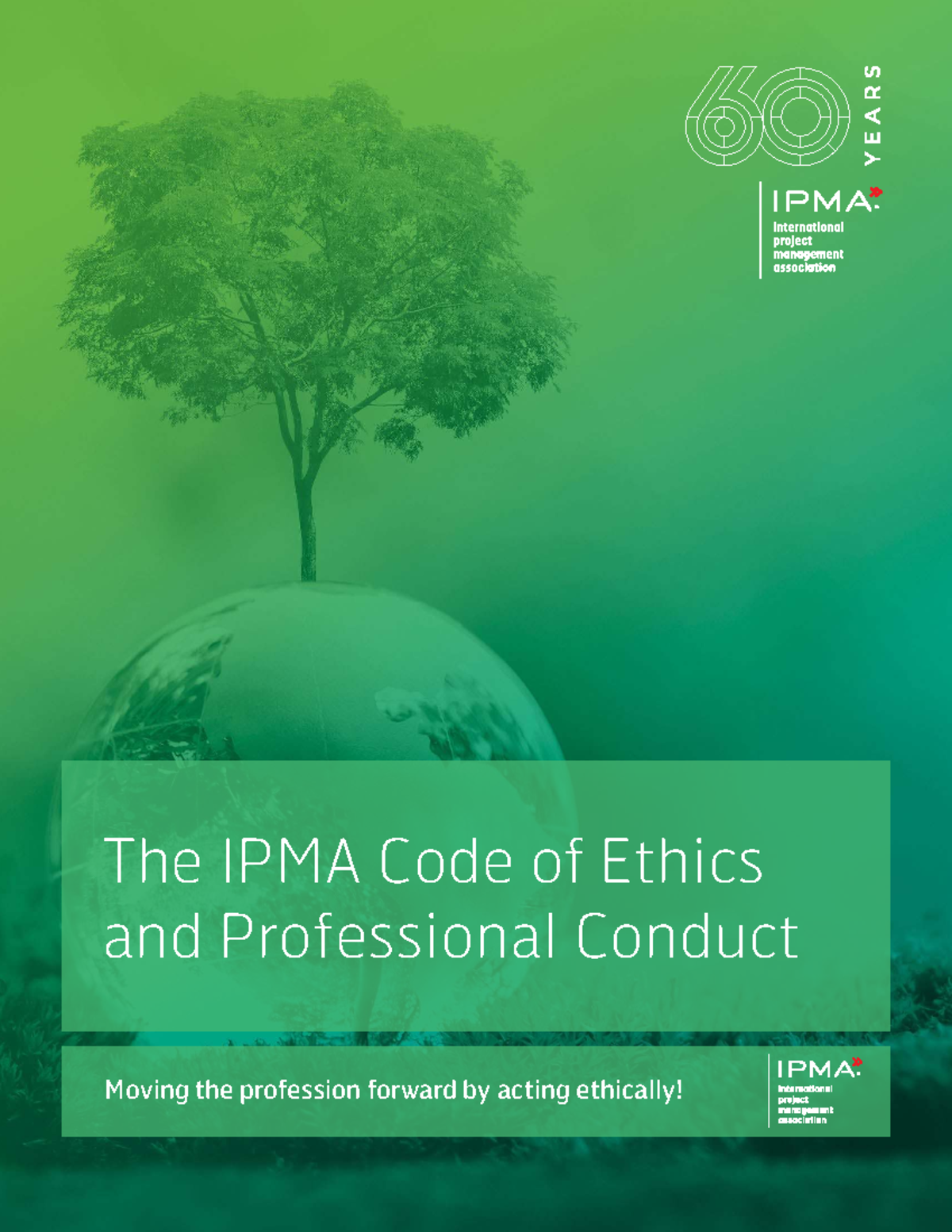 IPMA Code of Ethics & Professional Conduct: Guiding Sustainable ...