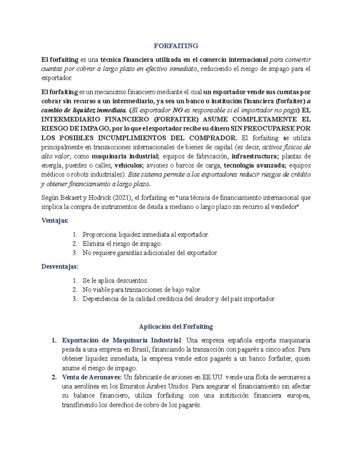 Forfaiting - FORFAITING El forfaiting es una técnica financiera ...