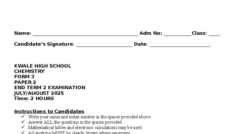 Chemistry Form 3 Paper 2 End Term 2 Exam 2025 - Kwale High School - Studocu
