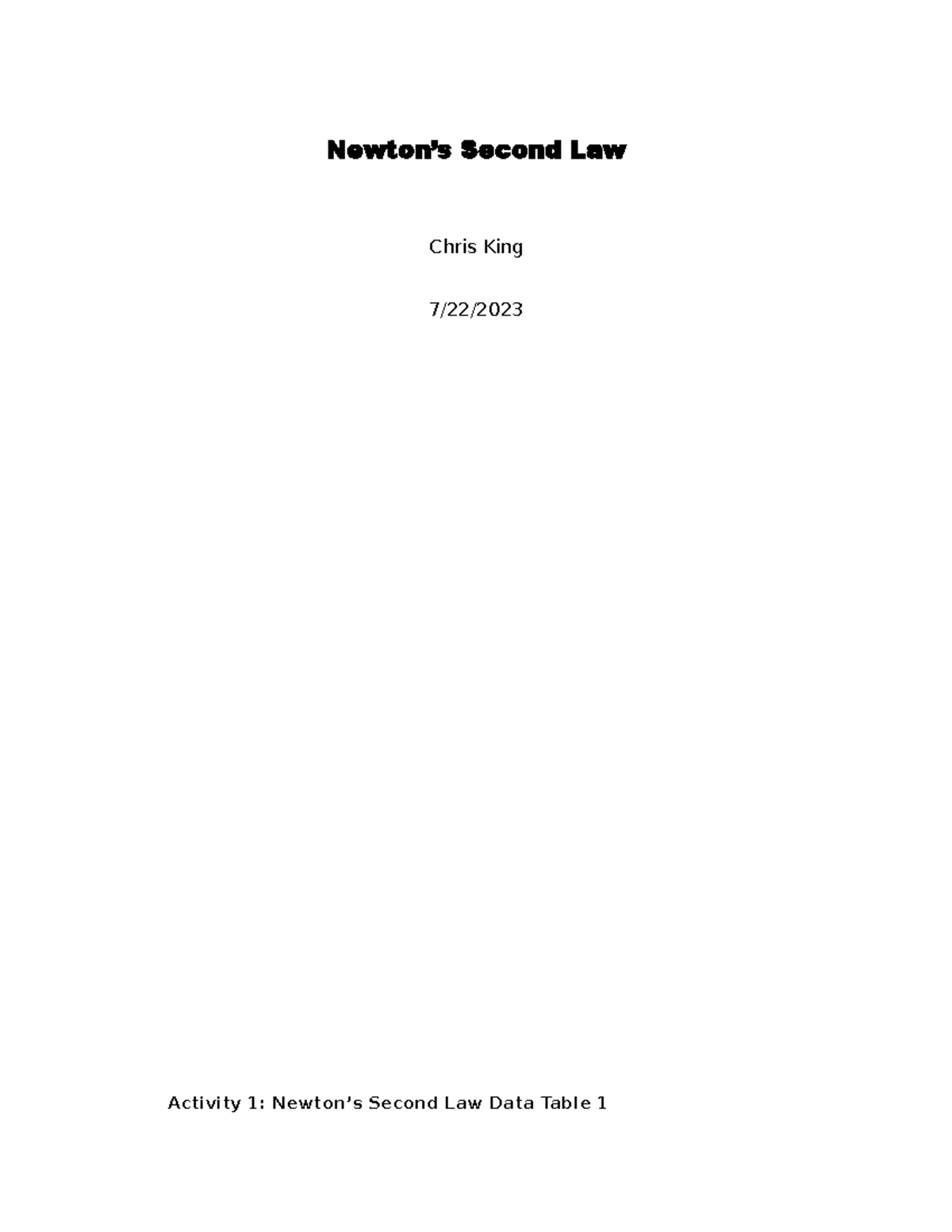 PHY 150 M4 Newton's Second Law Lab Report - Newton’s Second Law Chris ...
