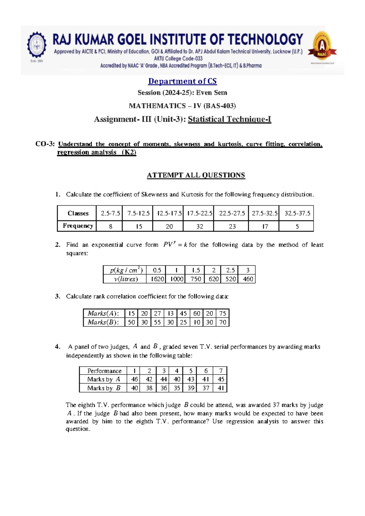 CS Even Sem MATHEMATICS IV Assignment: Moments, Skewness & Regression ...