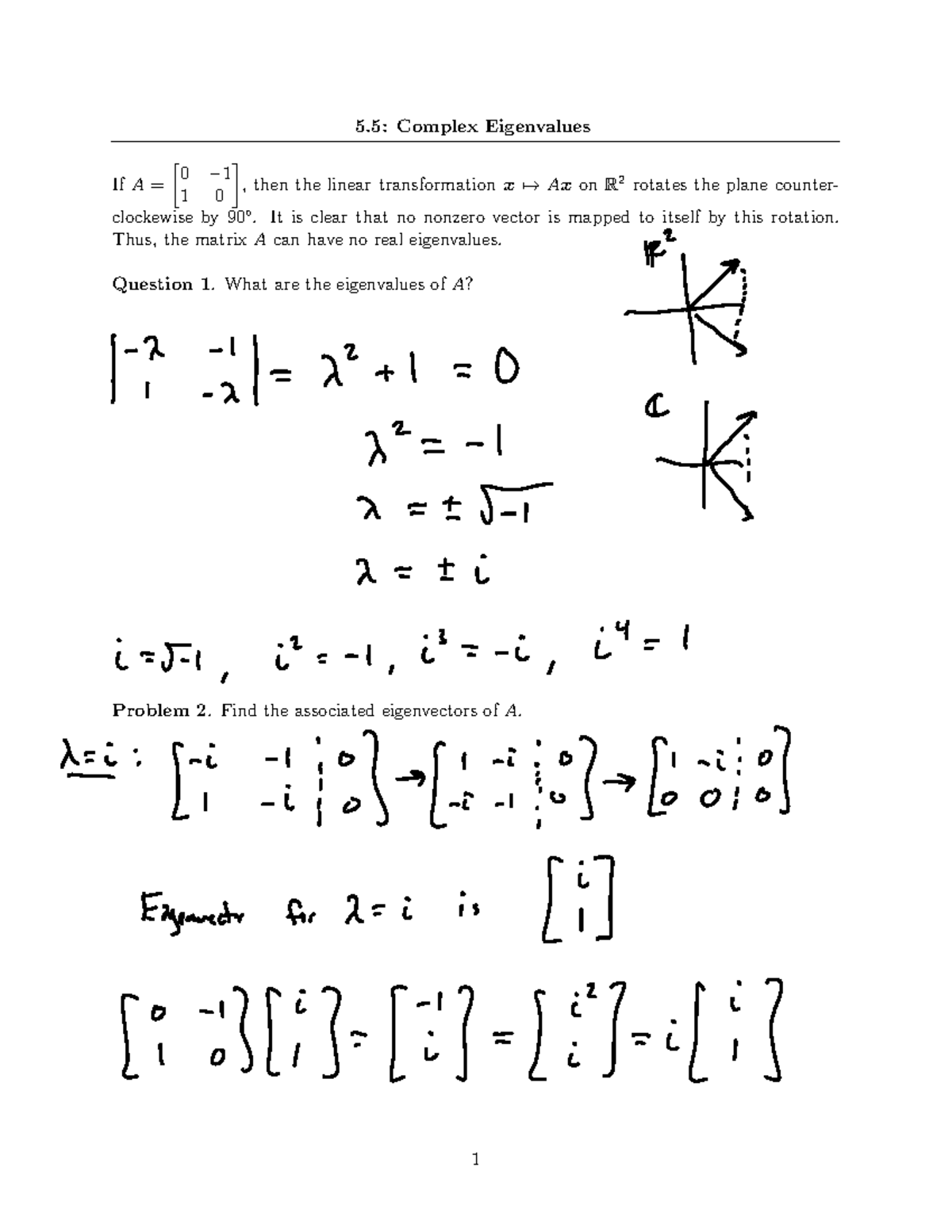 5.5 - Complex Eigenvalues - Solutions - 5: Complex Eigenvalues If A = 0 ...