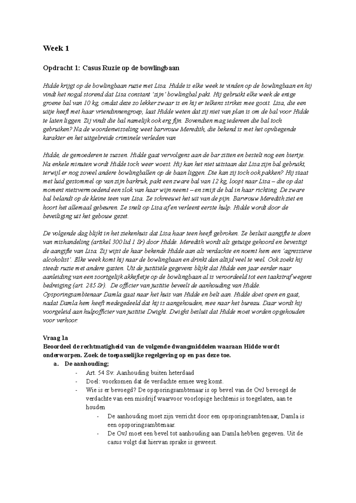 Casusstudie SPR - Werkgroep 1: Rechtmatigheid van Aanhouding en ...