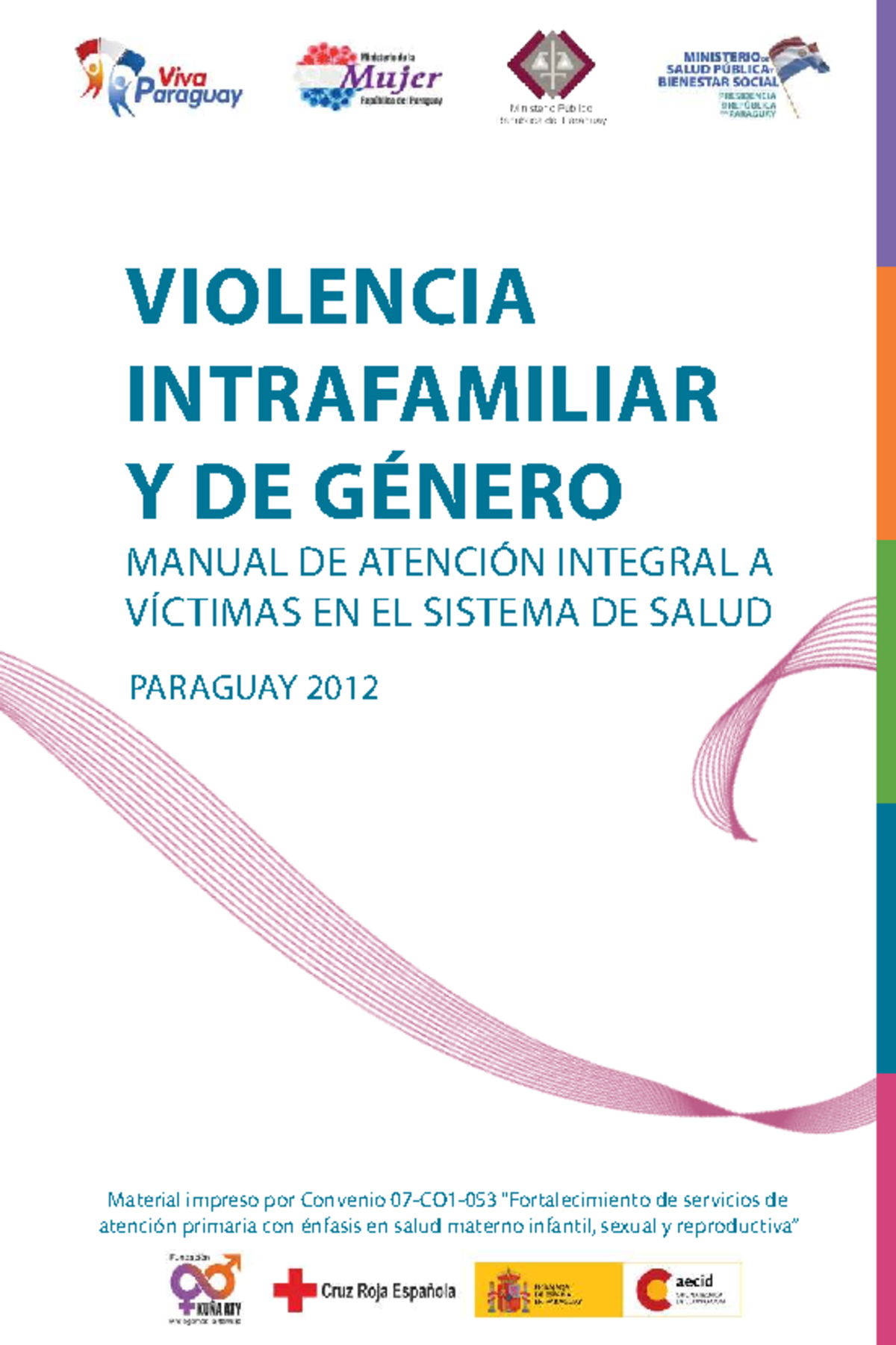 Manual de Atención Integral a Víctimas de Violencia Intrafamiliar y de ...