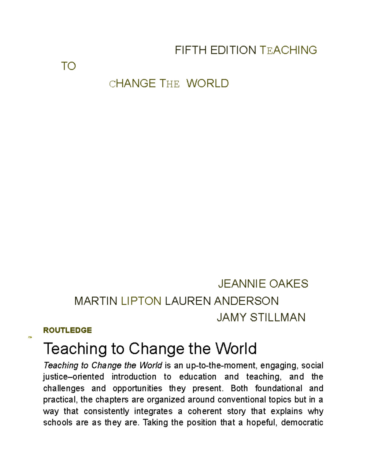 Teaching to Change the World: A Social Justice Approach (EDU 101) - Studocu