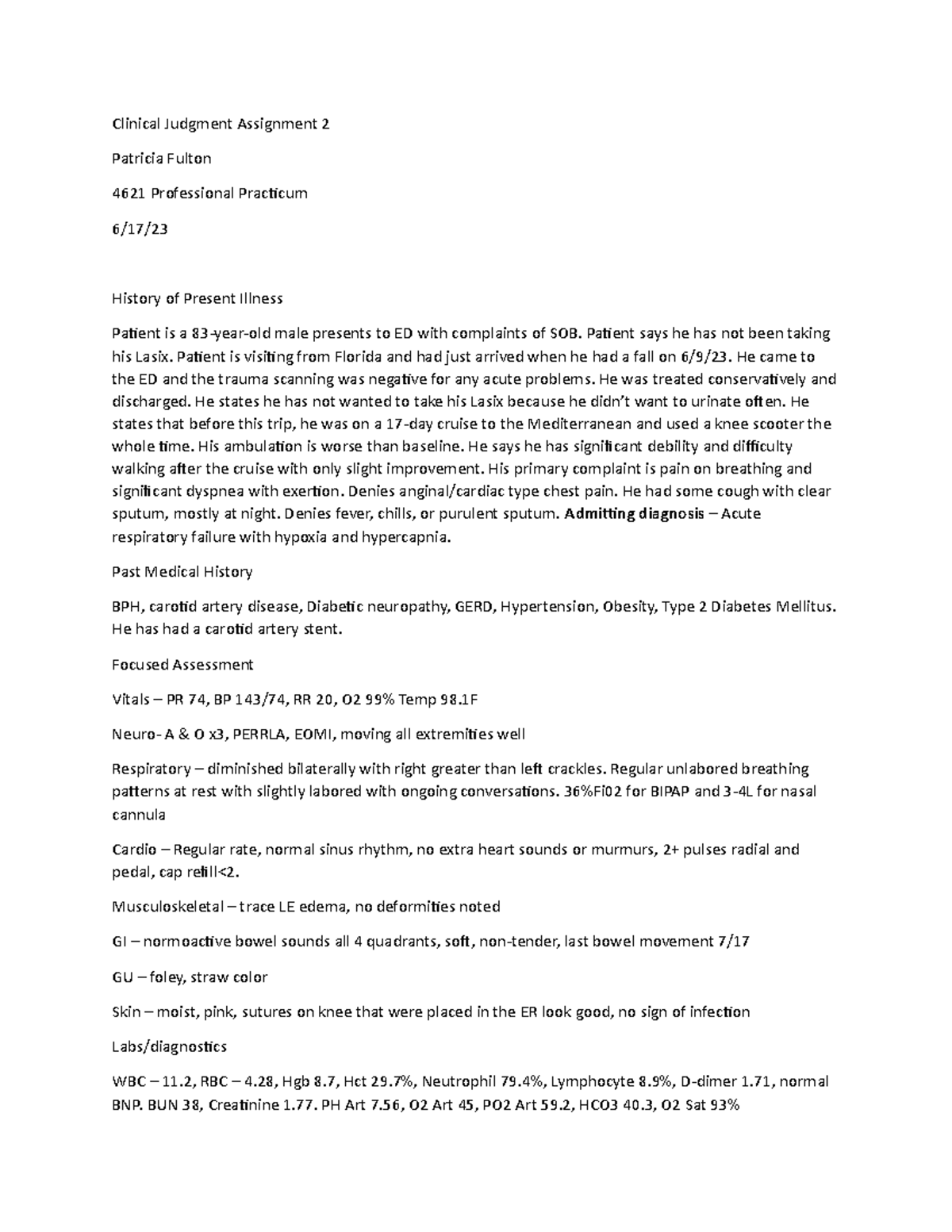 Clinical Judgement Assignment 2 - Patient says he has not been taking ...