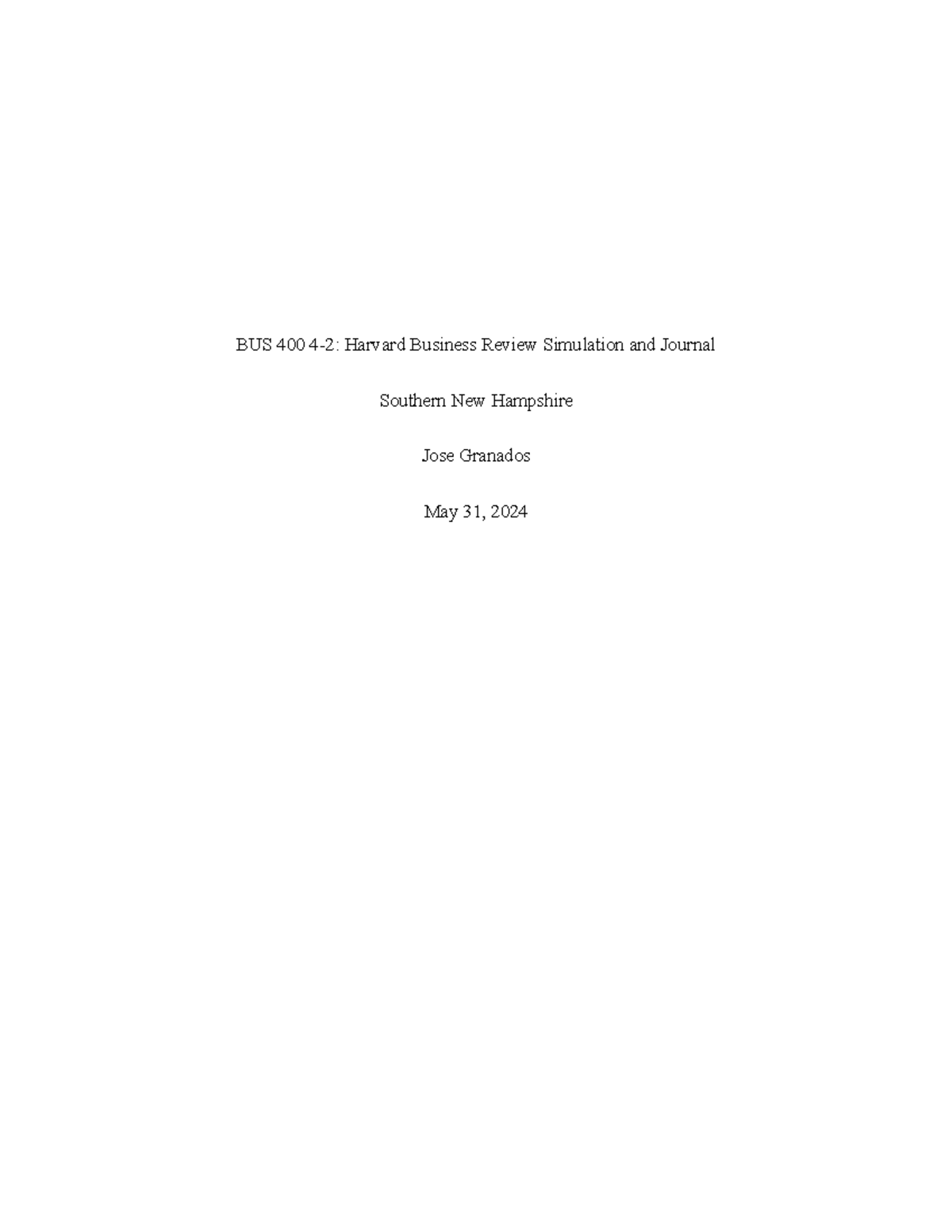 BUS 400 4-2 - Harvard Business Review Simulation Analysis - Studocu