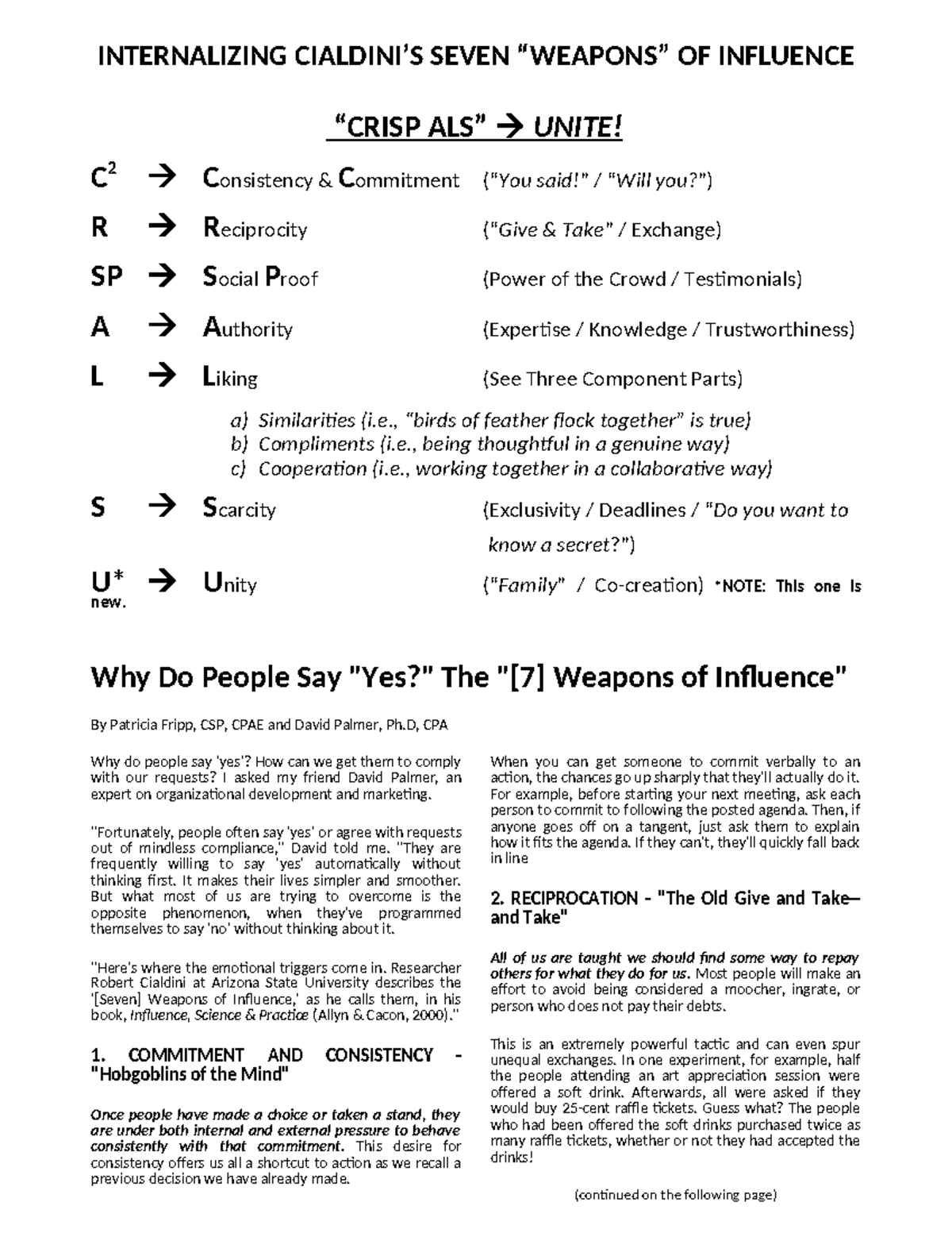 CIALDINI'S SEVEN WEAPONS OF INFLUENCE: STRATEGIES FOR PERSUASION ...