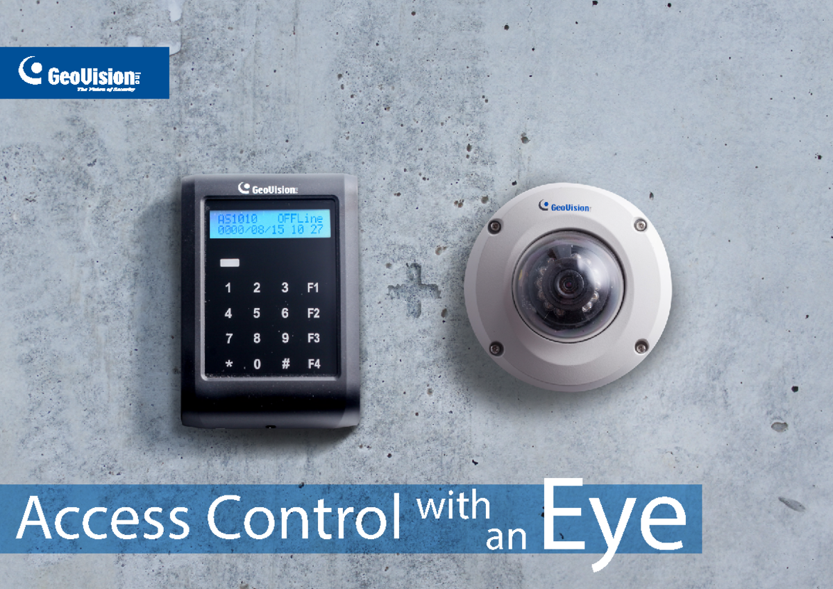 Geovision Access Control Solution - Access Control withan Eye You may ...