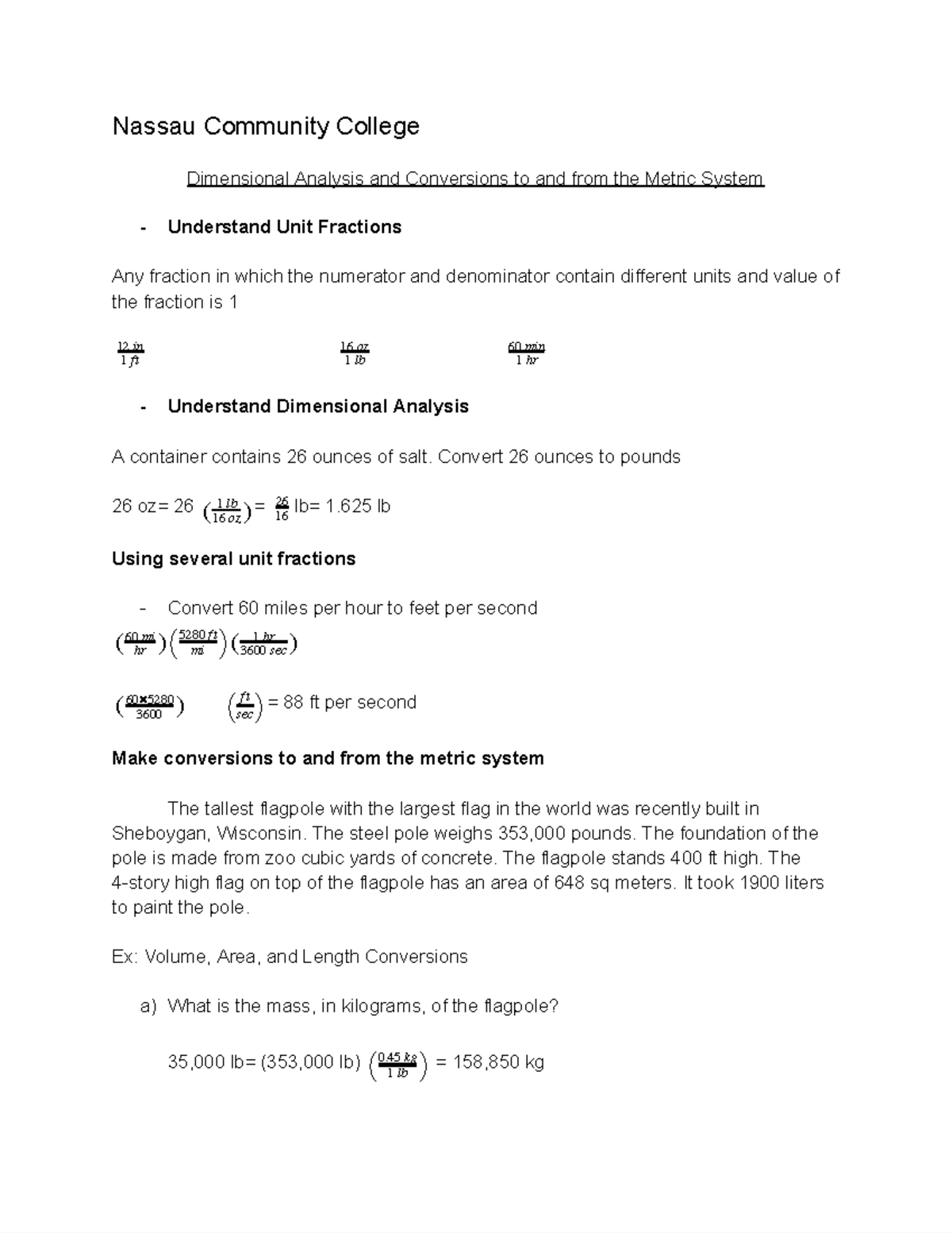 Dimensional Analysis and Conversions to and from the Metric System ...