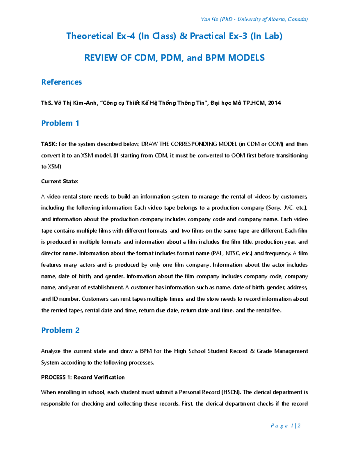 Exercise-04 LT03 TH English: Review of CDM, PDM, and BPM Models - Studocu