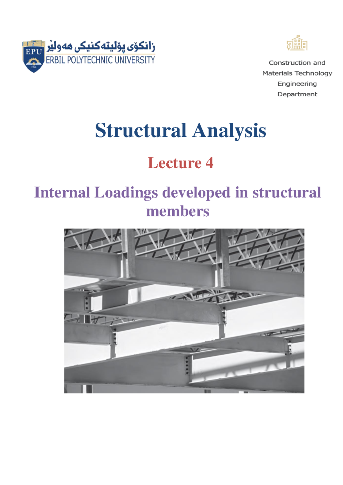 Structural Analysis Lecture 4: Internal Loadings in Beams and Frames ...