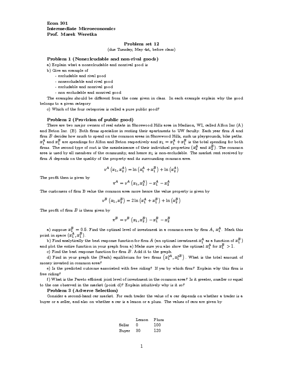 PS12 - Problem set solutions - Econ 301 Intermediate Microeconomics ...
