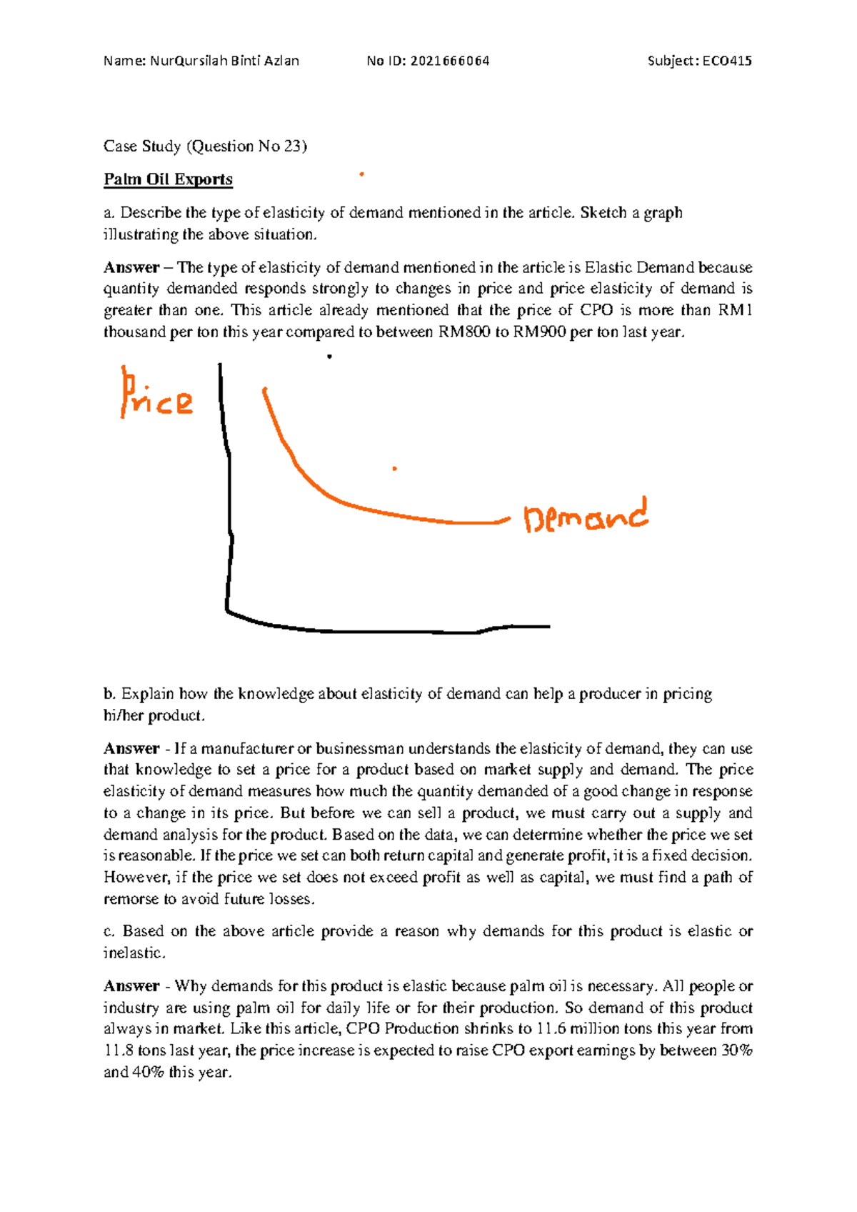 Case Study on Elasticity of Demand in Palm Oil - ECO415 - Studocu