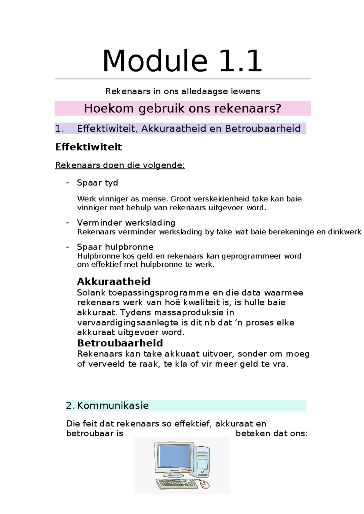 Module 1 - Rekenaarstelsels: Effectiviteit, Kommunikasie, en Soorte ...