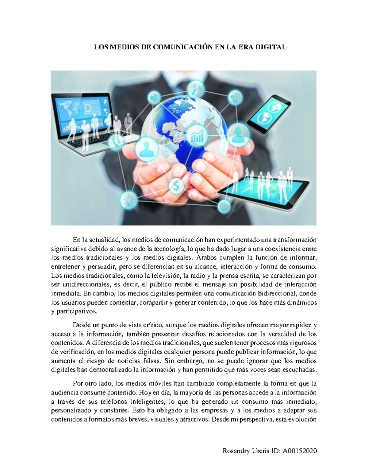 LOS MEDIOS DE COMUNICACIÓN EN LA ERA DIGITAL - Unidad 2, Actividad 2 ...