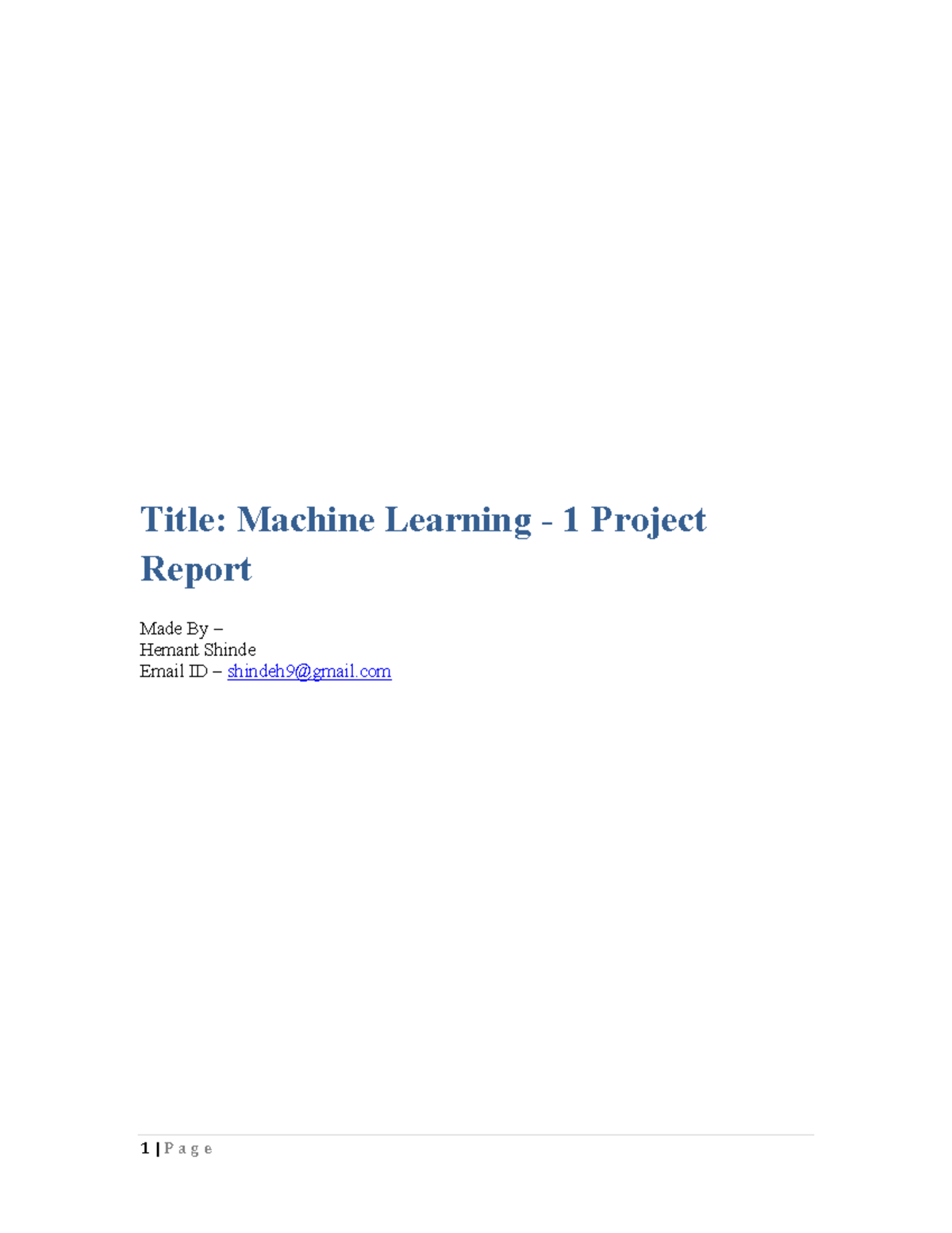 Machine Learning 1 Project Report: Predicting Hotel Booking ...