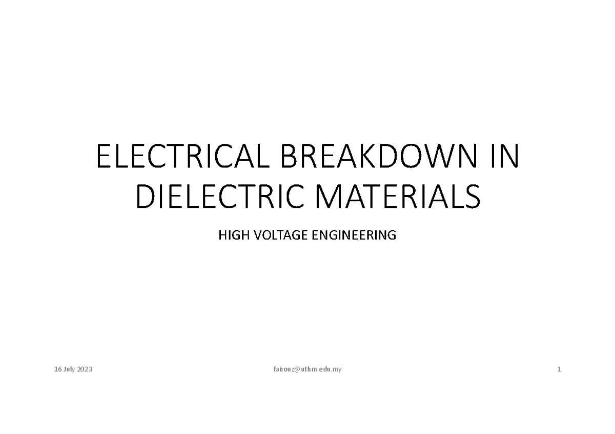 High Voltage Engineering: Electrical Breakdown in Dielectrics (Chapter ...