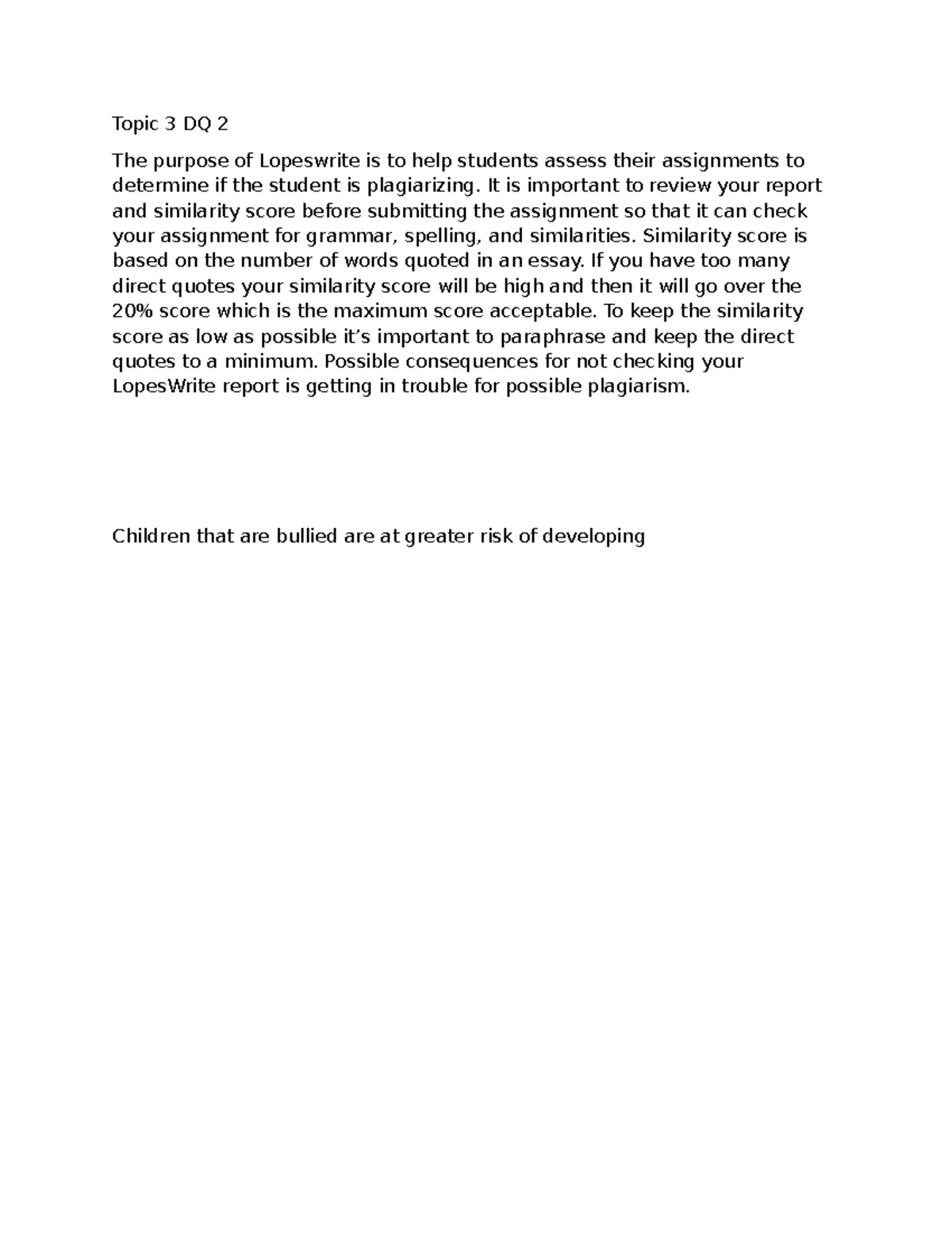 Topic 3 DQ 2: Understanding Lopeswrite and Plagiarism Risks - Studocu