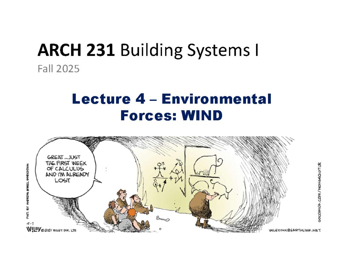 ARCH 231 Fall 2025 Lecture 4: Wind Dynamics & Environmental Forces ...