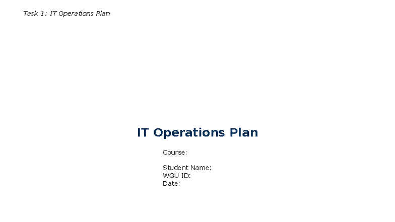 IT Operations Plan Template: Task 1 Analysis & Strategies - Studocu