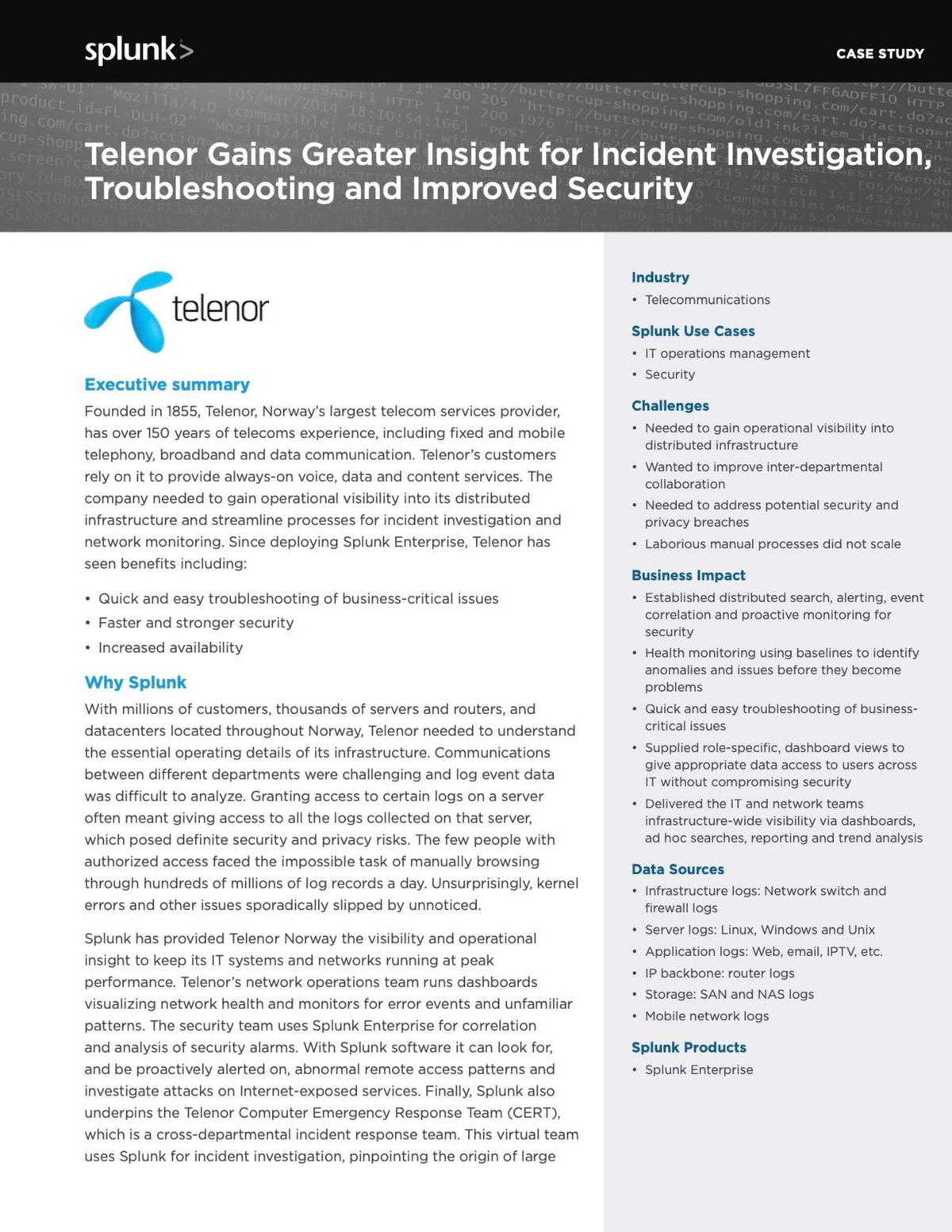 E CASE STUDY: Telenor's Use of Splunk for Operational Visibility - Studocu
