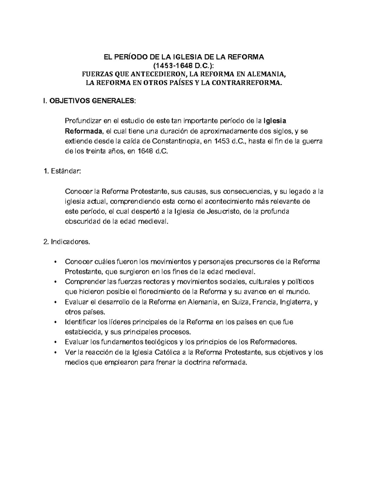 Modulo 6: Historia de la Iglesia Cristiana en la Reforma (1453-1648 ...