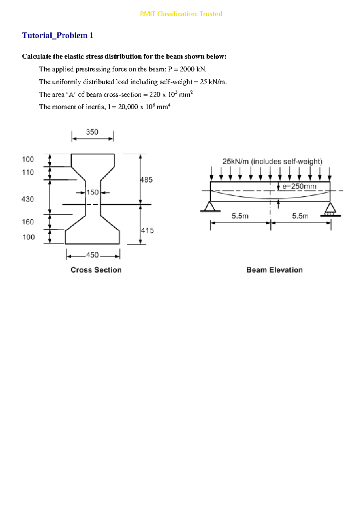 Tutorial 2 Questions: Elastic Stress Distribution in Prestressed Beams ...
