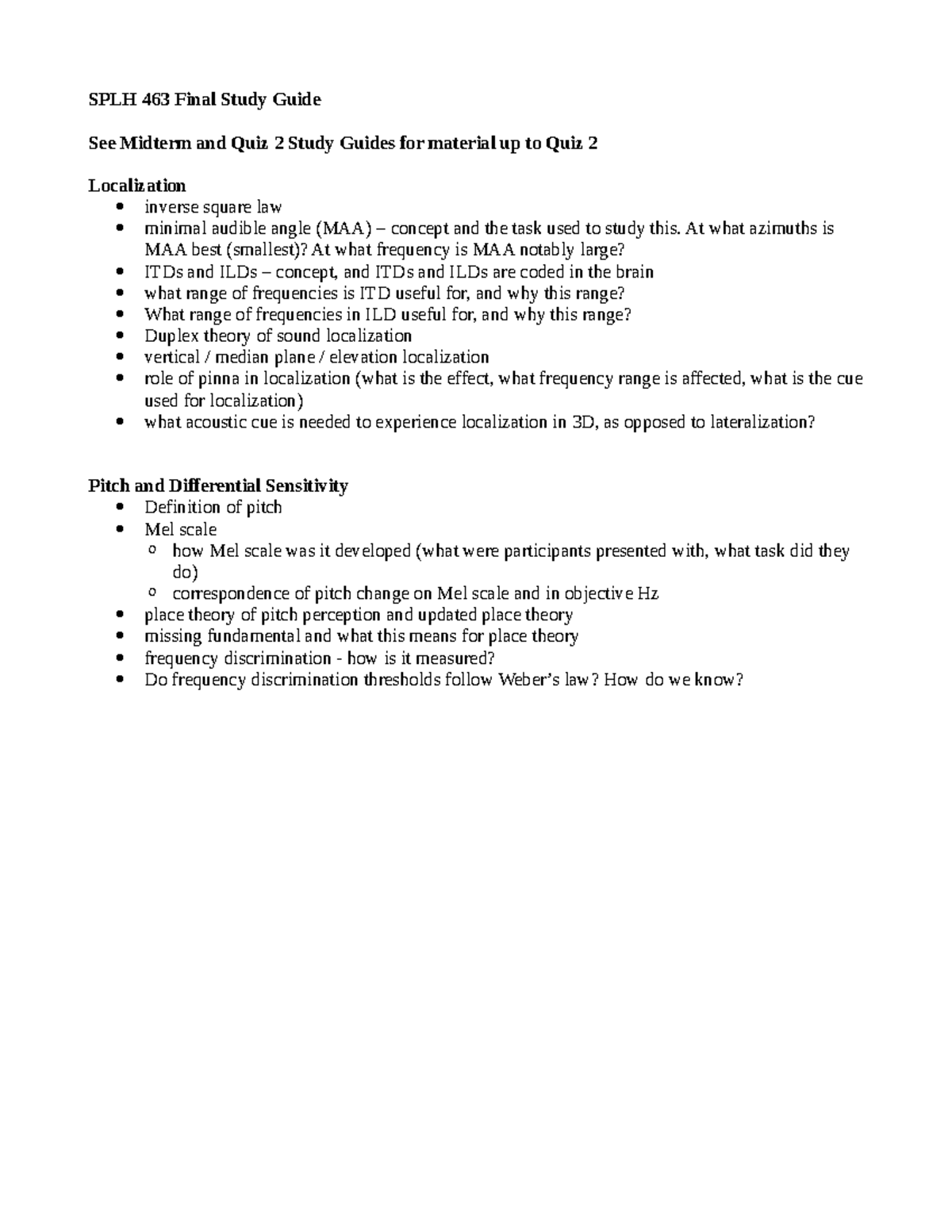 SPLH 463 Final Study Guide: Localization, Pitch, and Sensitivity ...