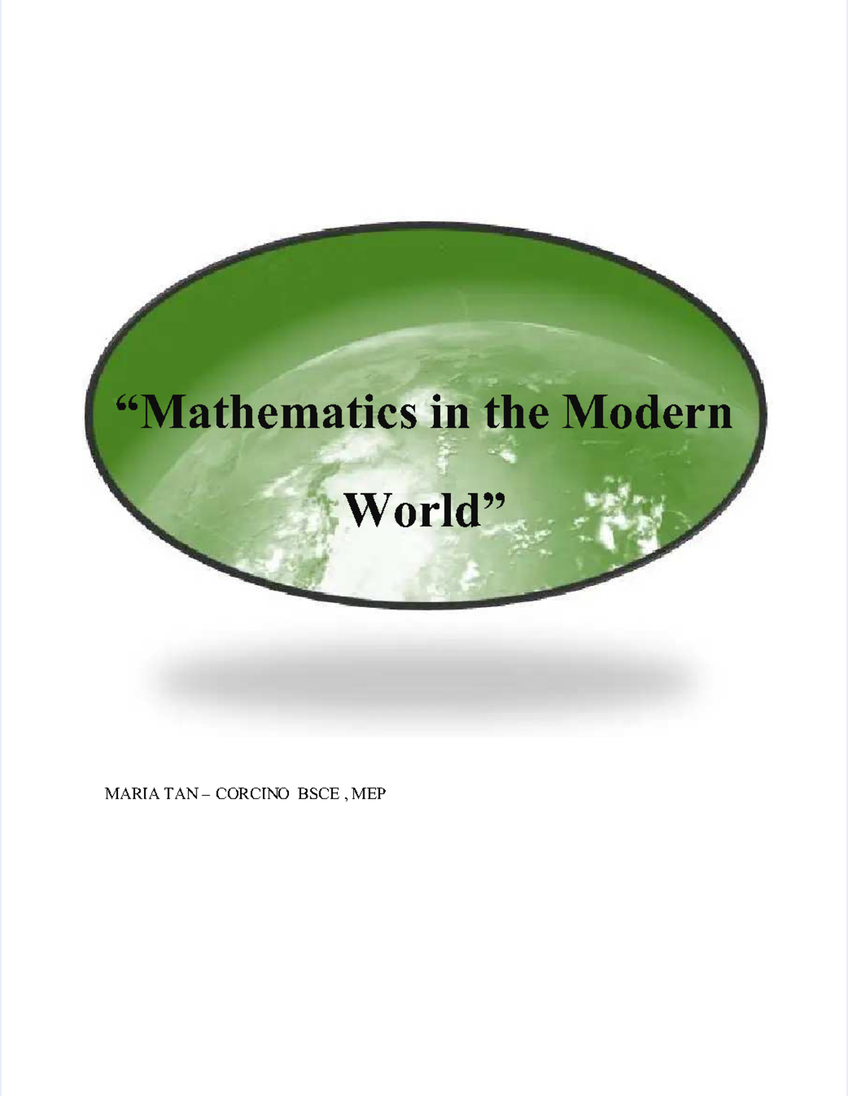 Mathematics in the Modern World: Module I Overview (MARIA TAN CORCIN ...