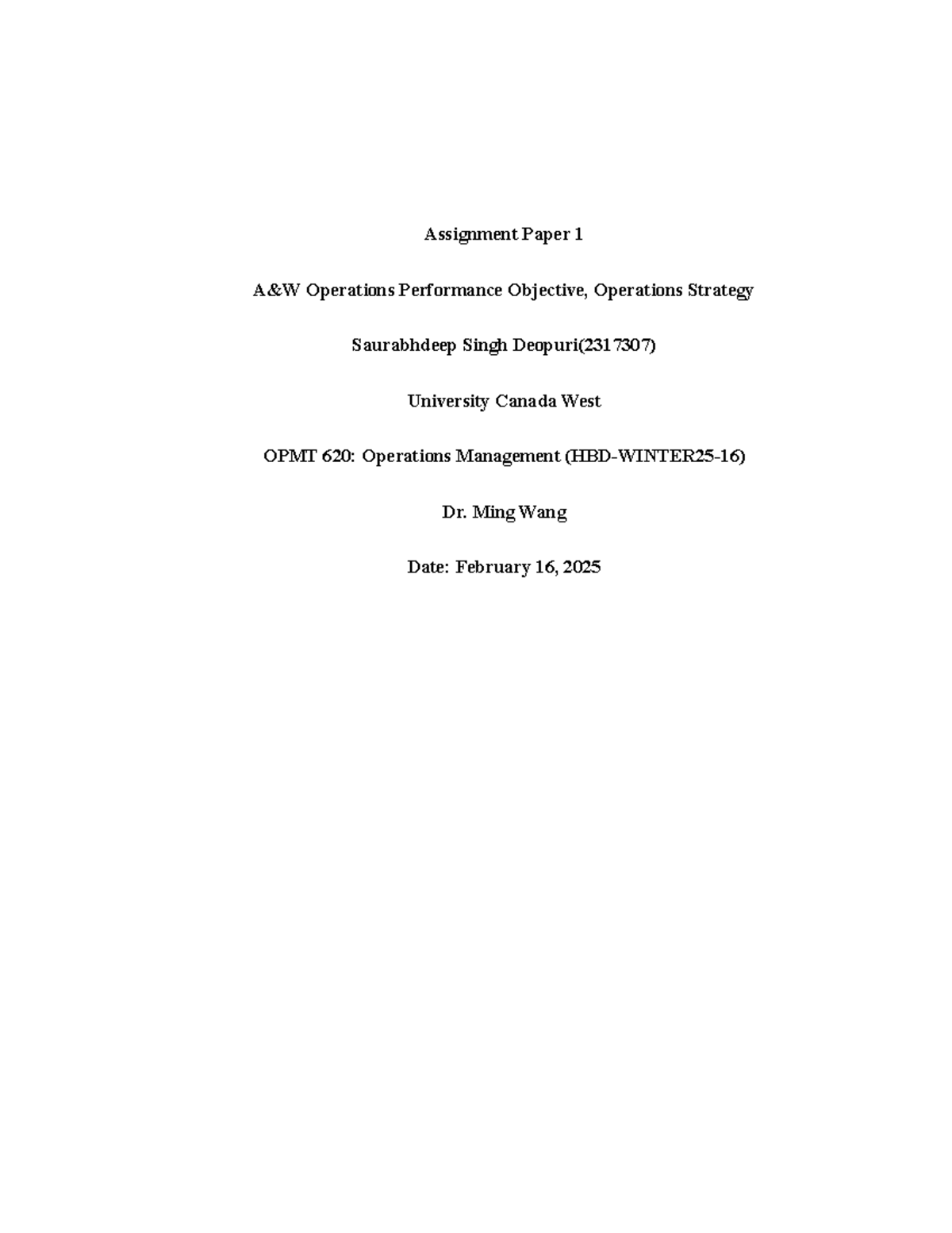 OPMT 620: Assignment Paper 1 on Operations Performance & Strategy - Studocu