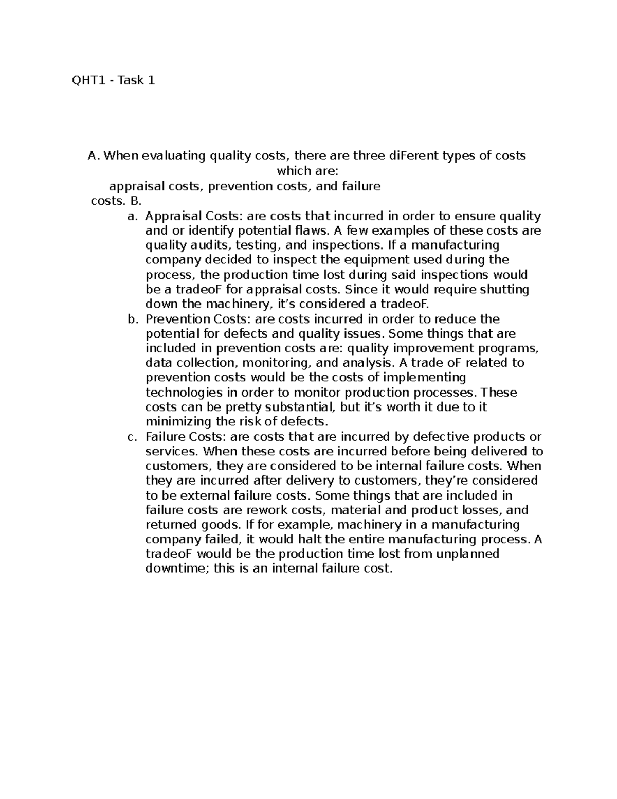 QHT1 - Task 1: Overview of Quality Costs and Their Implications - Studocu