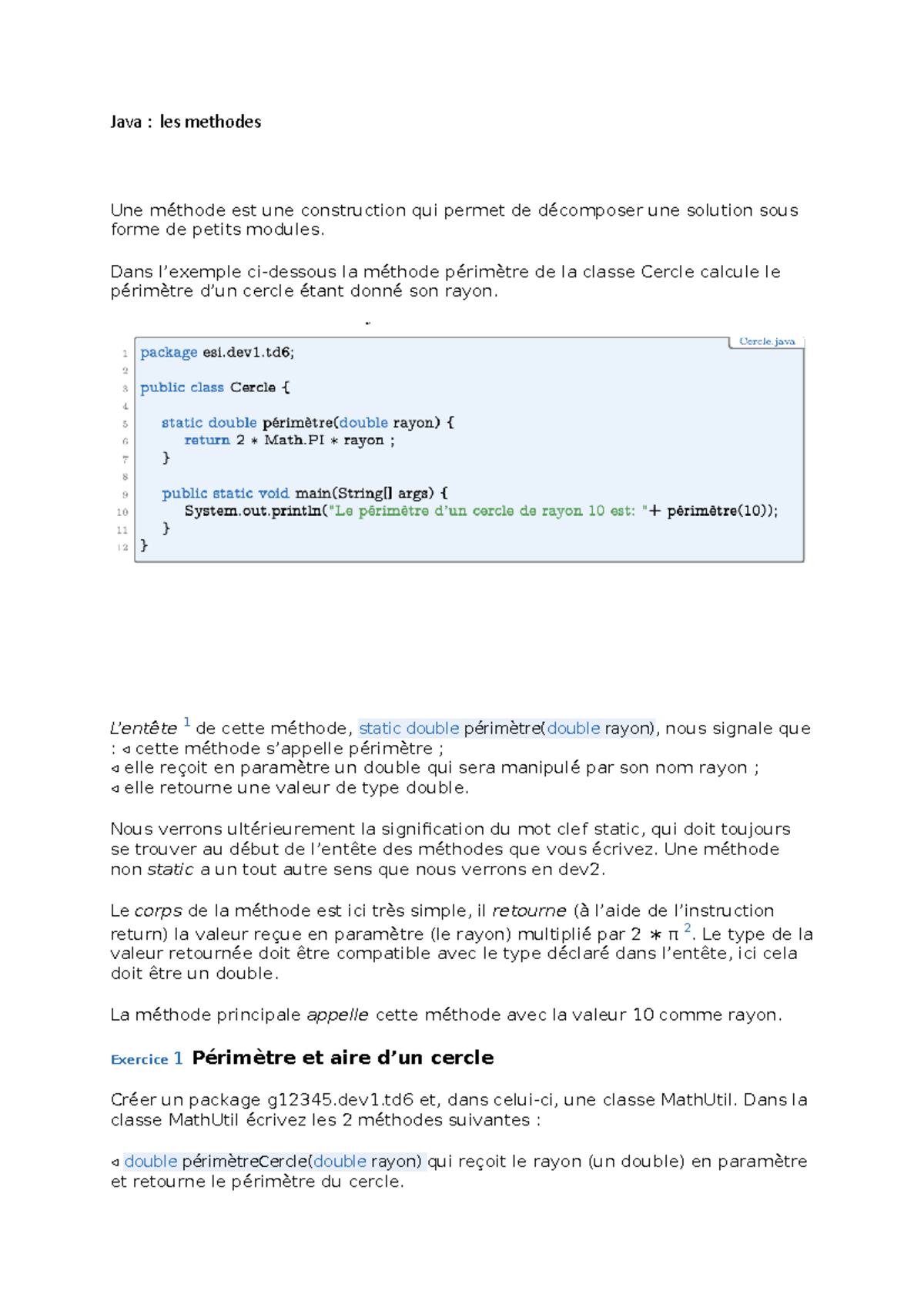 Java les methodes - ces travaux dirigés sont basées sur les méthodes en ...