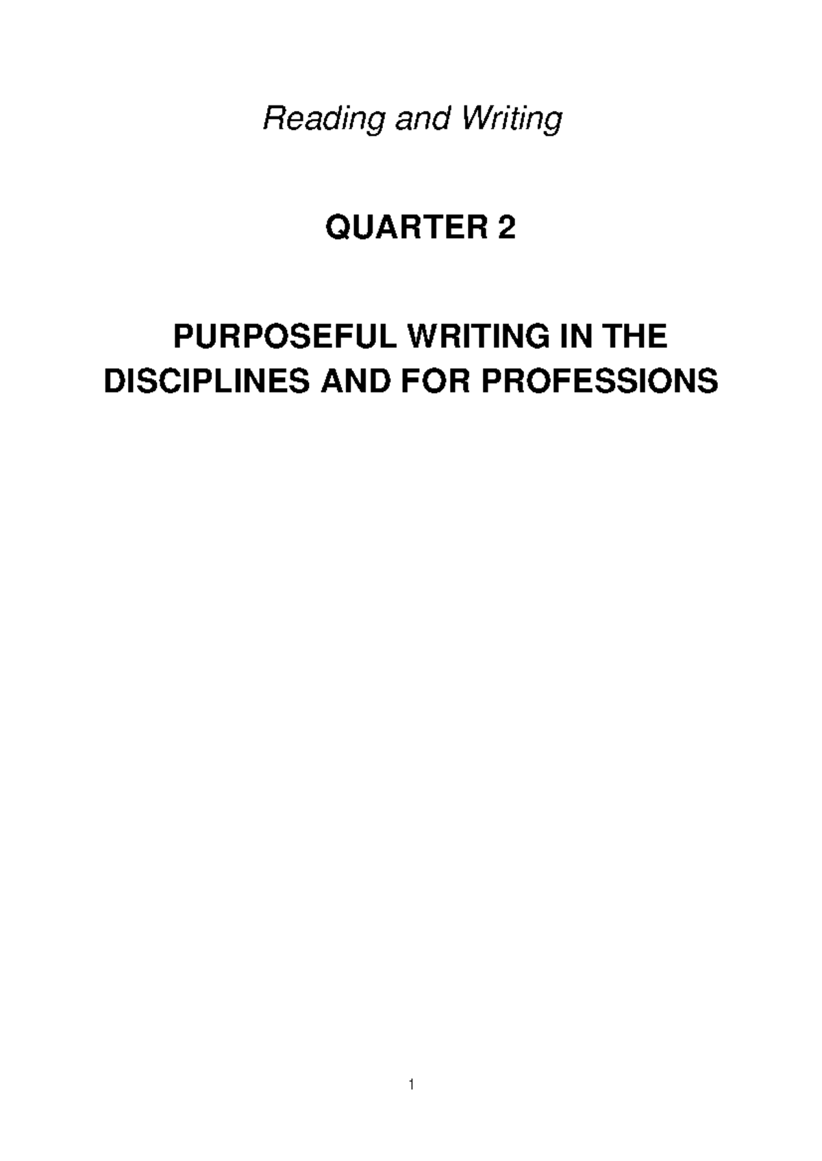 RW-QTR2: Purposeful Writing in Disciplines & Professions - Modules 6-7 - Document Preview