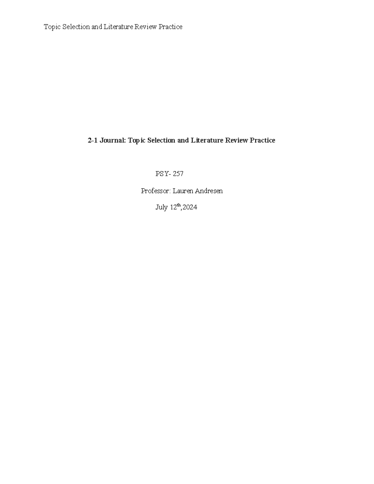 Psy 257 journal week 2 - Topic Selection and Literature Review Practice ...