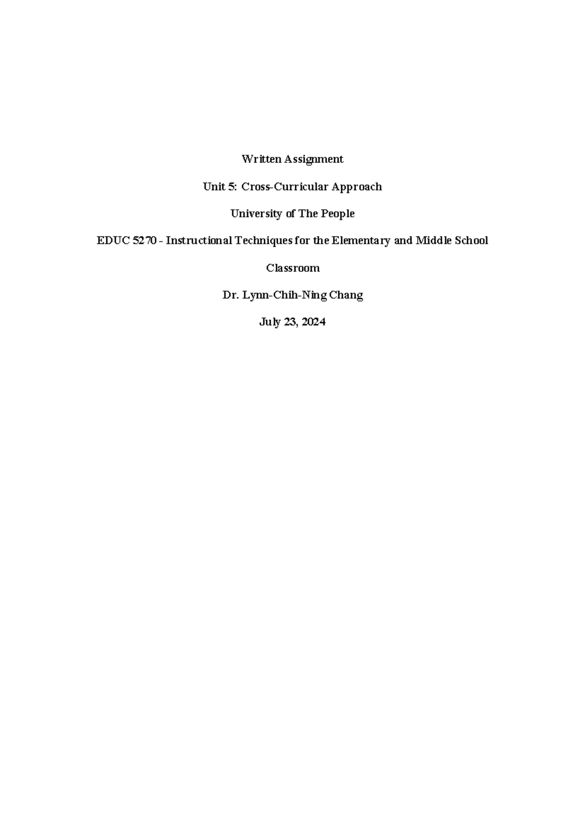 Cross-Curricular Approach WA Unit 5 - Written Assignment Unit 5: Cross ...