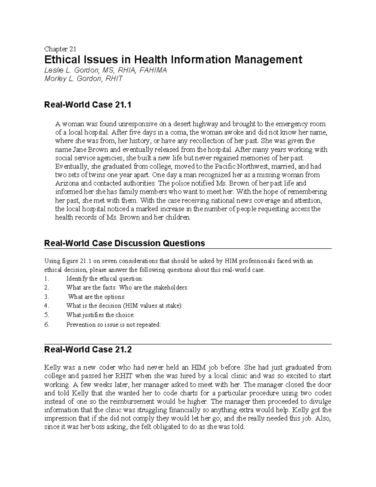 Chapter 21 HIM Ethics Cases & Application Exercises: Insights ...