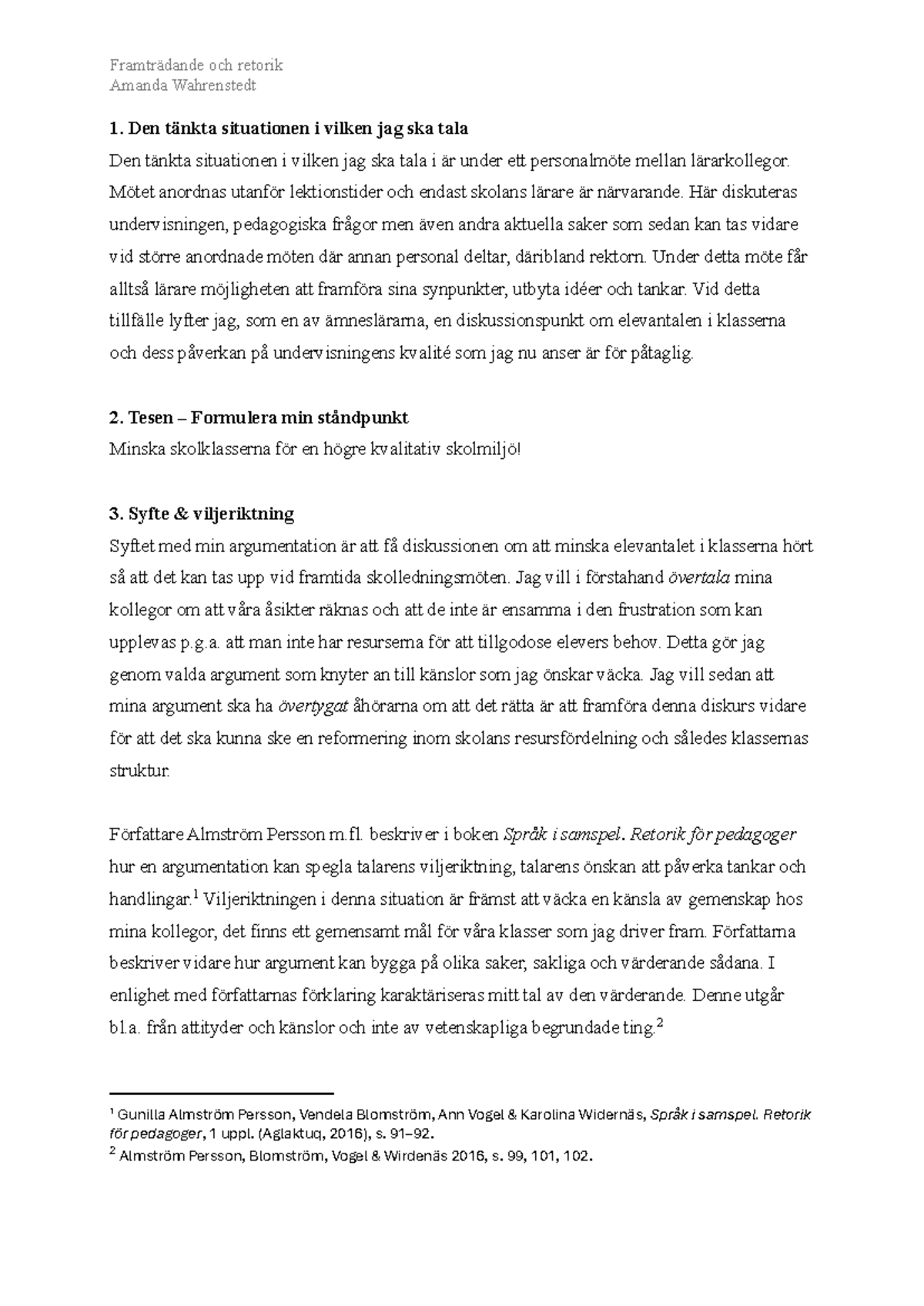 Intellectio 2: Retorik och Argumentation för Lärarkollegor - Studocu