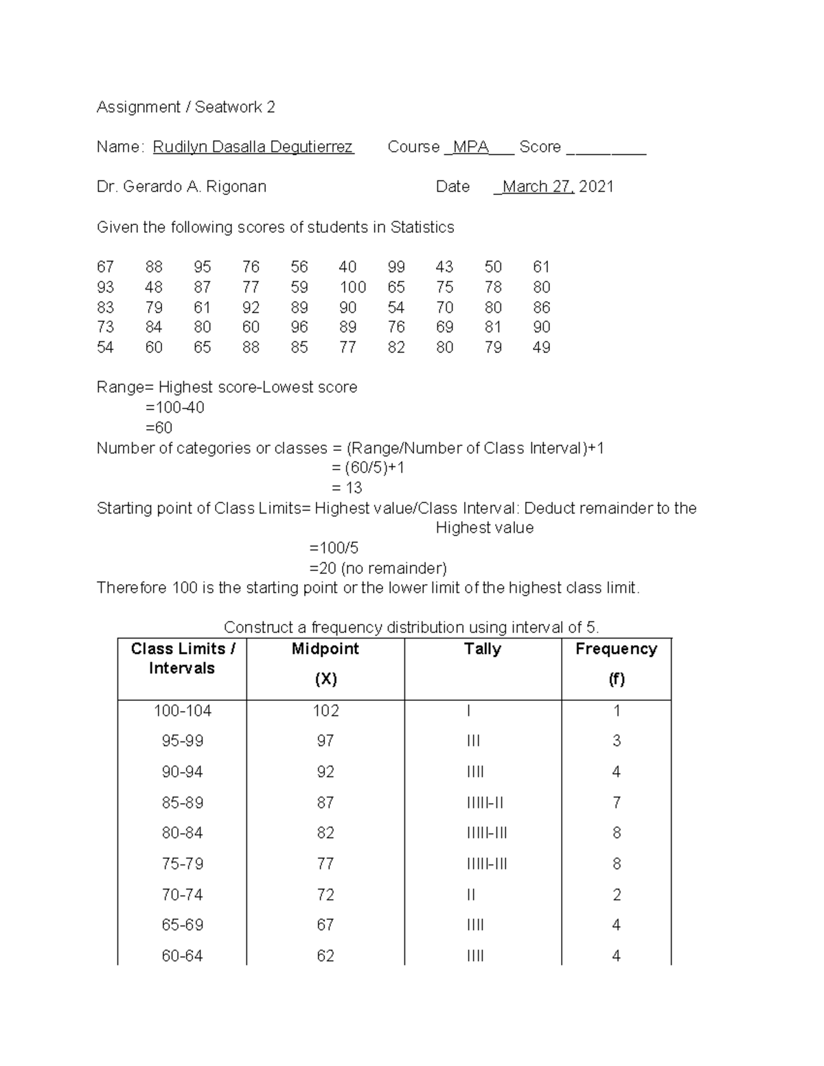 Frequency-Distribution - Assignment / Seatwork 2 Name: Rudilyn Dasalla ...