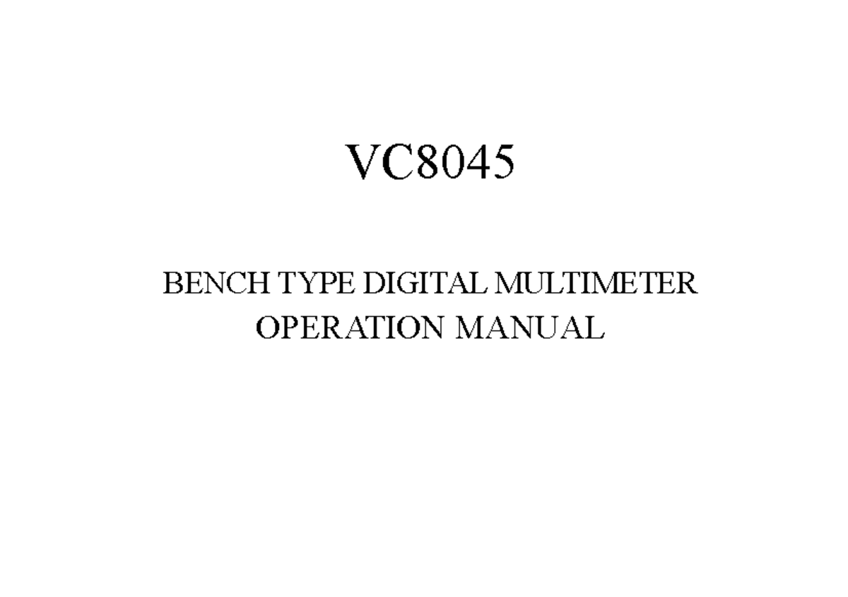 Operation Manual for VC8045 Bench Type Digital Multimeter - Studocu