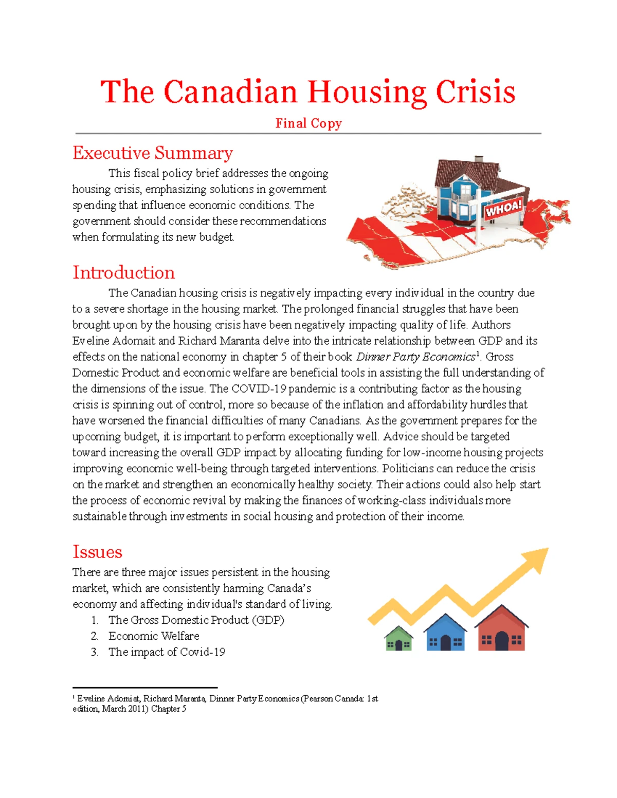 ECON 1100 Final Exam: Housing Crisis Policy Brief
