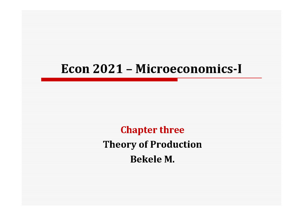 Econ 2021: Chapter 3 - Theory of Production Explained - Studocu