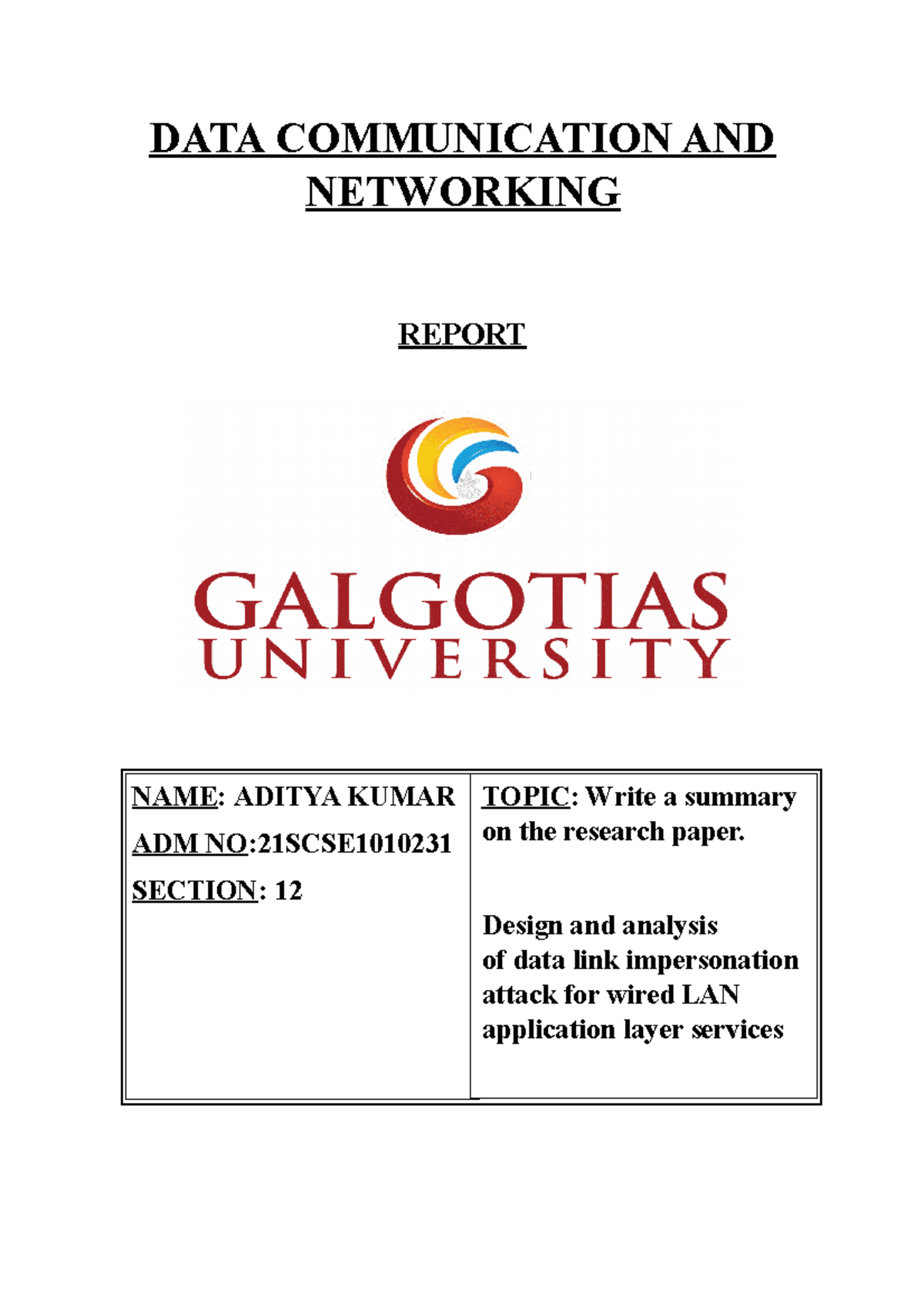 DATA Communication and Networking Report Summary by Aditya Kumar - Studocu