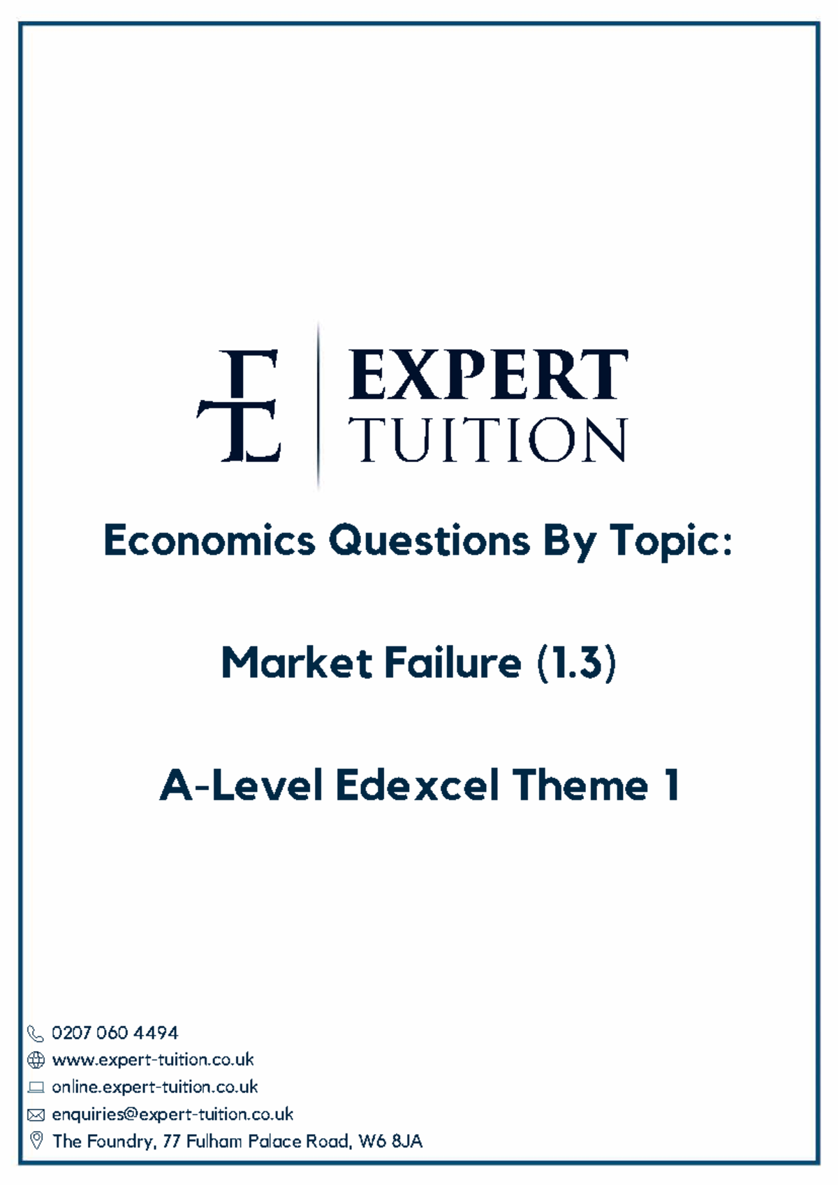 Market Failure (1.3) Economics Questions - Edexcel Theme 1 - Studocu