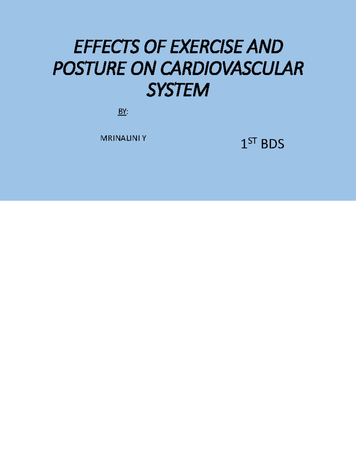 Effects OF Exercise AND Posture ON Cardiovascular System-1 - EFFECTS OF ...